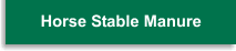 Horse Stable Manure