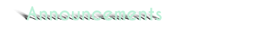 Announcements